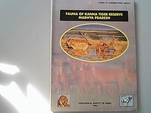 Bild des Verkufers fr Fauna of Kanha Tiger Reserve, Madhya Pradesh. Fauna of conservation areas, 7. zum Verkauf von Antiquariat Bookfarm