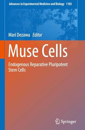 Image du vendeur pour Muse Cells : Endogenous Reparative Pluripotent Stem Cells mis en vente par AHA-BUCH GmbH