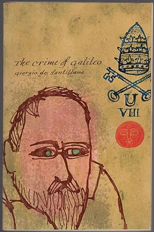Bild des Verkufers fr The Crime of Galileo zum Verkauf von Between the Covers-Rare Books, Inc. ABAA