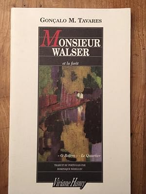 Imagen del vendedor de Monsieur Walser et la fort a la venta por Librairie des Possibles