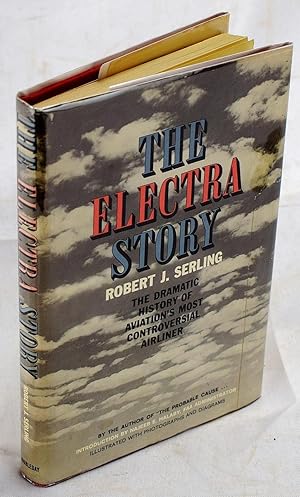 Seller image for The Electra Story - Illustrated with Photographs and Diagrams for sale by Sequitur Books