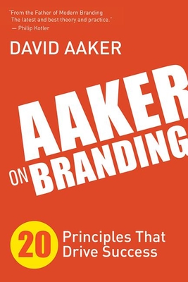 Imagen del vendedor de Aaker on Branding: 20 Principles That Drive Success (Paperback or Softback) a la venta por BargainBookStores