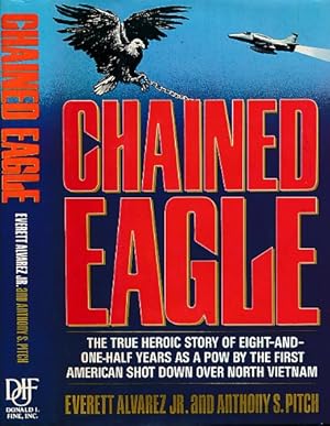 Seller image for Chained Eagle. Signed by Anthony S. Pitch for sale by Barter Books Ltd