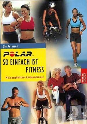 So einfach ist Fitness. Mein persönlicher Ausdauertrainer