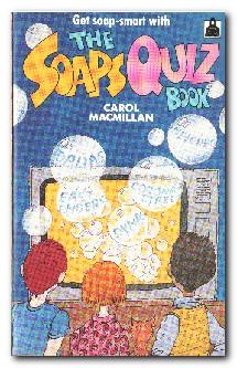 Seller image for The Soaps Quiz Book for sale by Darkwood Online T/A BooksinBulgaria