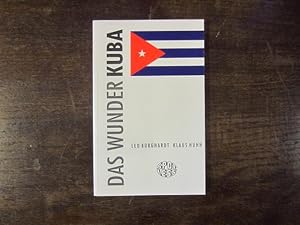 Bild des Verkufers fr Das Wunder Kuba zum Verkauf von Rudi Euchler Buchhandlung & Antiquariat