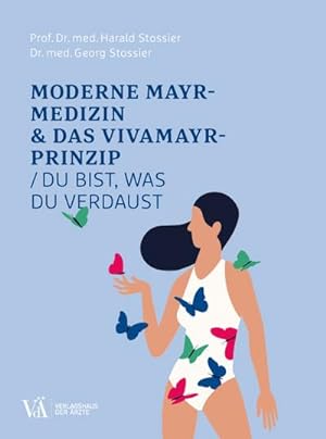 Imagen del vendedor de Moderne F.X.-Mayr-Medizin & das VIVAMAYR-Prinzip a la venta por Rheinberg-Buch Andreas Meier eK