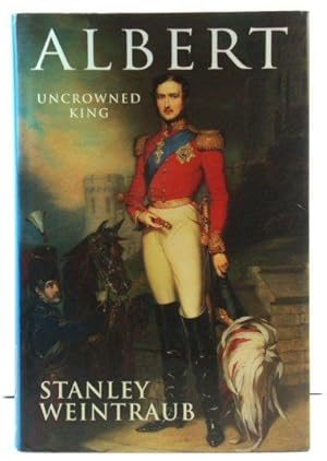 Image du vendeur pour Albert: Uncrowned King mis en vente par PsychoBabel & Skoob Books