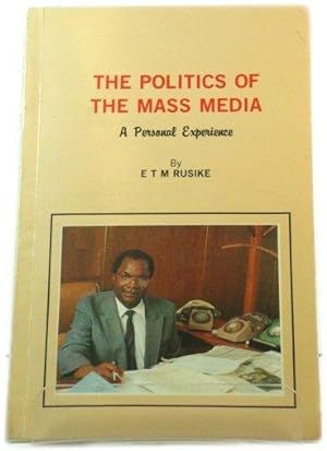 Immagine del venditore per The Politics of Mass Media: A Personal Experience venduto da PsychoBabel & Skoob Books