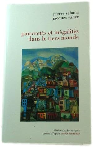 Bild des Verkufers fr PauvretEs et inEgalitEs dans le tiers monde zum Verkauf von PsychoBabel & Skoob Books