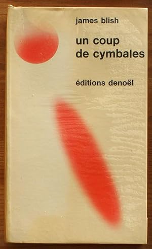 Image du vendeur pour Un coup de cymbales mis en vente par Aberbroc