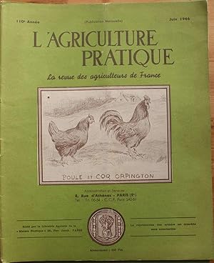 Image du vendeur pour L'Agriculture Pratique numro 6 de juin 1946 mis en vente par Aberbroc