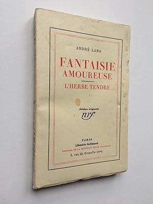 Fantaisie Amoureuse [ Exemplaire du Tirage de Tête ]