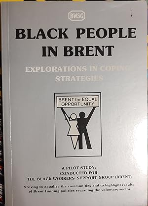 Black People in Brent: Explorations in Coping Strategies - Pilot Study