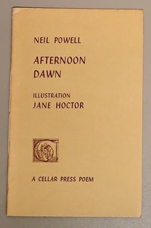 Cellar Press Poem Fifteen: Afternoon Dawn