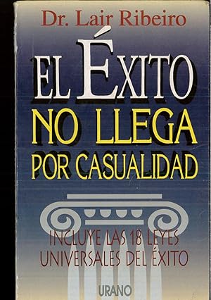 Seller image for Exito No Llega Por Casualidad for sale by Papel y Letras