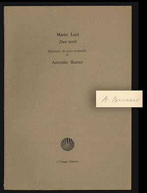 Due note. Illustrato da sette serigrafie di Antonio Bueno