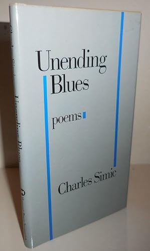 Seller image for Unending Blues: Poems (Signed) for sale by Derringer Books, Member ABAA
