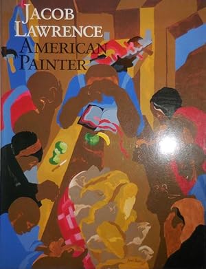 Bild des Verkufers fr Jacob Lawrence American Painter zum Verkauf von Derringer Books, Member ABAA