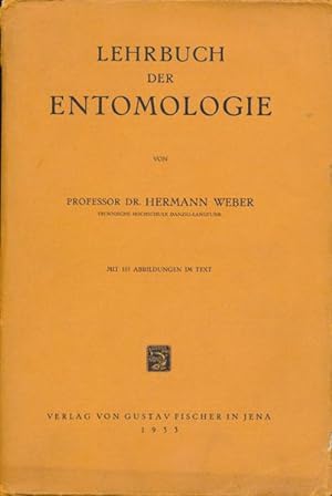 Bild des Verkufers fr Lehrbuch der Entomologie. Mit 555 Abbildungen im Text. zum Verkauf von Antiquariat Lenzen