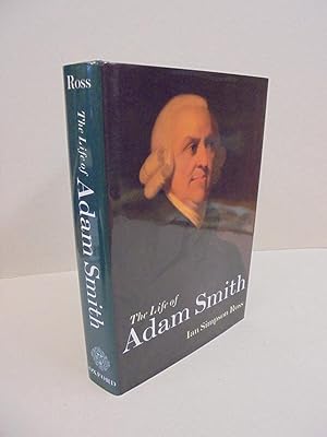Seller image for The Life of Adam Smith for sale by Kerr & Sons Booksellers ABA