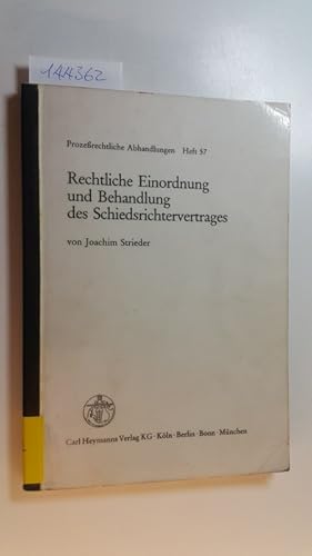Seller image for Rechtliche Einordnung und Behandlung des Schiedsrichtervertrages for sale by Gebrauchtbcherlogistik  H.J. Lauterbach