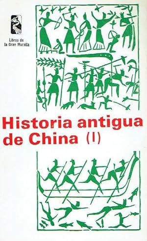 Historia antigua de China, volumen I.