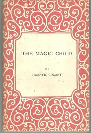 Seller image for MAGIC CHILD for sale by Gibson's Books