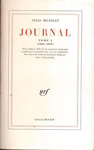 Journal. Tome I (1828-1848)