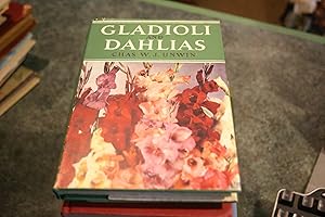 Seller image for Gladioli And Dahlias for sale by SGOIS