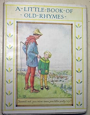 A Little Book of Old Rhymes