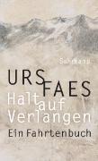 Seller image for Halt auf Verlangen. Ein Fahrtenbuch. for sale by Altstadt Antiquariat Rapperswil