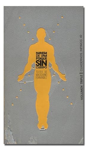 Imagen del vendedor de Manera de una psique sin cuerpo. Edicin y prlogo de Toms Guido Lavalle. a la venta por Librera Berceo (Libros Antiguos)