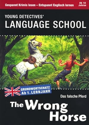 Young Detectives Language School ~ The Wrong Horse - Das falsche Pferd.