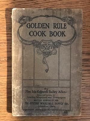 Seller image for The Golden Rule Cook Book for sale by Fred M. Wacholz