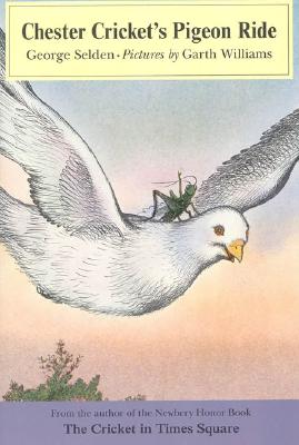Seller image for Chester Cricket's Pigeon Ride (Paperback or Softback) for sale by BargainBookStores