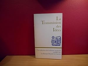LA TRANSMISSION DES IDEES