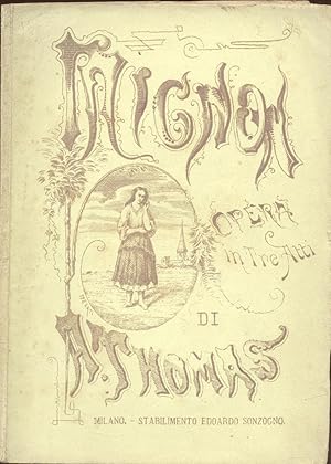 Bild des Verkufers fr MIGNON (1866). Dramma lirico in 3 atti di Michele Carr e Giulio Barbier. Traduzione italiana di Giuseppe Zaffira. Libretto d'opera per l'esecuzione al Teatro Regio di Torino, Stagione Carnevale-Quaresima 1875-1876 (Impresa Borioli). zum Verkauf von studio bibliografico pera s.a.s.