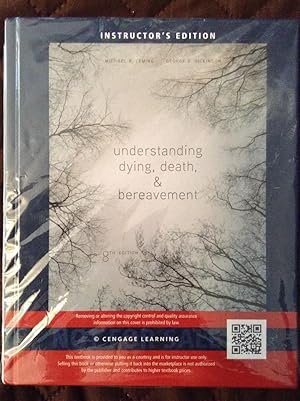 Imagen del vendedor de Understanding Dying, Death and Bereavement - Instructor's 8th Edition a la venta por Text4less