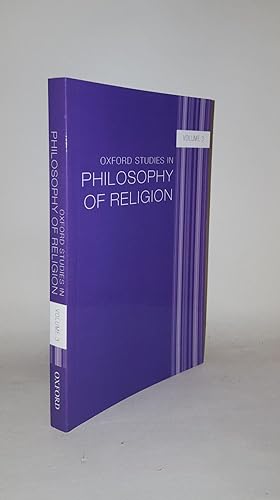 Bild des Verkufers fr OXFORD STUDIES IN THE PHILOSOPHY OF RELIGION Volume 3 zum Verkauf von Rothwell & Dunworth (ABA, ILAB)