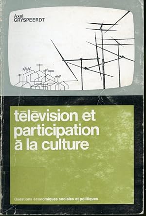 Bild des Verkufers fr Tlvision et participation  la culture zum Verkauf von Librairie Le Nord