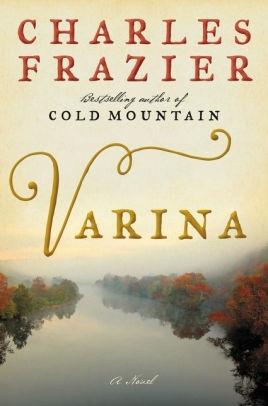 Seller image for Frazier, Charles | Varina | Signed First Edition Copy for sale by VJ Books