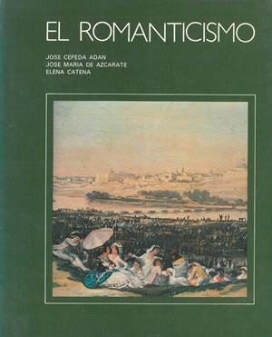 Seller image for EL ROMANTICISMO. for sale by Librera Anticuaria Galgo