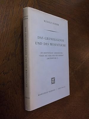 Das Grundlegende und das Wesentliche: Zu Aristoteles' Abhandlung "Uber Das Sein und Das Seiende" ...
