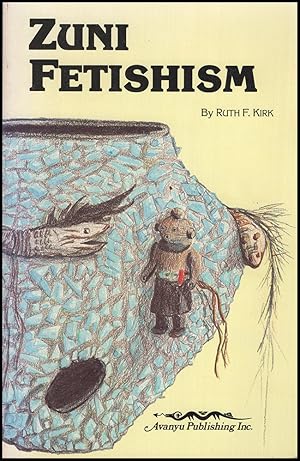 Seller image for Zuni Fetishism for sale by Diatrope Books
