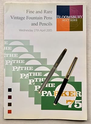 Bloomsbury Auctions: Catalogue of Fine and Rare Vintage Fountain Pens and Pencils, Wednesday 27th...