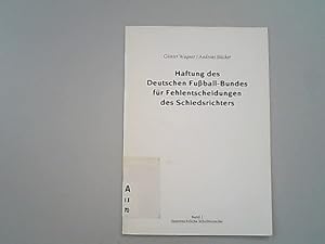 Seller image for Haftung des Deutschen Fuball-Bundes fr Fehlentscheidungen des Schiedsrichters. for sale by Antiquariat Bookfarm