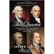 Seller image for The Quartet Orchestrating the Second American Revolution, 1783-1789 for sale by eCampus
