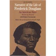 Seller image for Narrative of the Life of Frederick Douglass An American Slave, Written by Himself for sale by eCampus