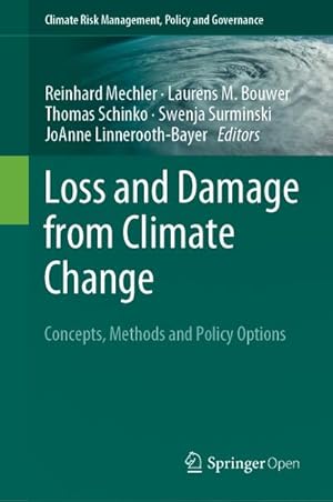 Bild des Verkufers fr Loss and Damage from Climate Change : Concepts, Methods and Policy Options zum Verkauf von AHA-BUCH GmbH